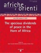 Uoldelul Chelati Dirar, Awet Tewelde Weldemichael - The specious dividends of peace in the Horn of Africa