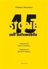 Federico Signorelli - 45 storie sull'automobile