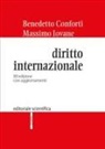 Benedetto Conforti, Massimo Iovane - Diritto internazionale
