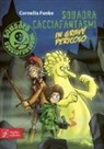 Cornelia Funke, Fréderic Bertrand - Squadra cacciafantasmi in grave pericolo