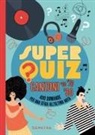 Fabio Leocata - Superquiz. Canzoni '60, '70. '80. 400 domande per una sfida all'ultima nota