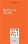 Luca Raspi - Manuale di teoria della scuola