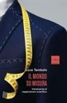 Luca Tambolo - Il mondo su misura. Introduzione al negazionismo scientifico