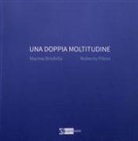 Mauro Rinaldi, Claudio Zambianchi - Una doppia moltitudine