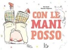 Mia Floridi, Maurèen Poignonec - Con le mani posso