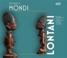 Marco Castiglioni, Sara Conte, Serena Massa, Giovanna Salvioni - Incontri di mondi lontani. Dai viaggi d'esplorazione dell'800 alle ricerche di Angelo e Alfredo Castiglioni. Catalogo della mostra (Varese, 16 dicembre 2023-1 giugno 2025)
