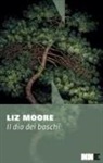 Liz Moore - Il dio dei boschi