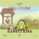 Luigi Capuana - Ranocchino. Le fiabe di Luigi Capuana