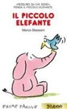 Marco Biassoni - Il piccolo elefante. Stampatello maiuscolo