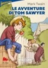 Mark Twain, Marco Giuliani - Le avventure di Tom Sawyer