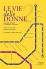 Salvatore Giannella, Gaetano Gramaglia - Nuove storie di grandi italiane