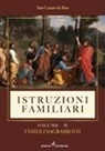 Cesare (san) de Bus - I vizi e i sacramenti