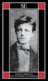 Arthur Rimbaud - Una stagione all'inferno. Testo francese a fronte