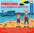 Roberta Marcolin, Giulia Meneguzzo - Pinocchio. Alla ricerca di Geppetto. I miei primi giochi di società