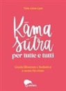 Théa Lime-Lyet - Kama sutra per tutte e tutti. Guida illustrata e inclusiva a sesso favoloso