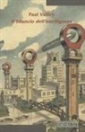 Paul Valéry - Il bilancio dell'intelligenza
