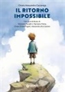 Cazzaniga Chiara Alessandra - Il ritorno impossibile