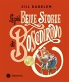 Jill Barklem - Le più belle storie di Boscodirovo