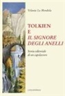 Velania La Mendola - Tolkien e Il Signore degli anelli