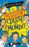 Joanna Nadin, Rikin Parekh - La peggior classe del mondo