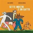 Rafael Ordóñez, Christian Inaraja - Sette mostri e un gatto