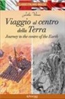 Jules Verne, Francesc Ràfols - Viaggio al centro della Terra-Journey to the centre of the Earth