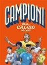 Mark Menozzi, Giuseppe Ferrario - Campioni del calcio di oggi