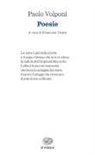 Paolo Volponi, Emanuele Zinato - Poesie