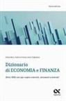 Paolo Buro, Fabrizio Crespi, Ilaria Tagliabue, Luigi Bianco - Dizionario di economia e finanza. Oltre 1.000 voci per capire concetti, strumenti e mercati