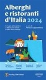Luigi Cremona, Teresa Cremona - Alberghi e ristoranti d'Italia 2024