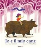 Luca Tortolini, Felicita Sala - Io e il mio cane