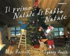 Mac Barnett, Sydney Smith - Il primo Natale di Babbo Natale