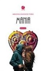 Arianna Giannini Tomà - Mania