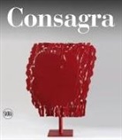 Luca Massimo Barbero - Pietro Consagra. Catalogo ragionato. Ediz. italiana e inglese