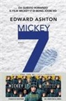 Edward Ashton - Mickey7