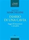 Matteo Marchesini - Diario di una cavia. Saggi di letteratura e attualità