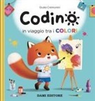 Anna Casalis, Giulia Cremonini - Codino in viaggio tra i colori