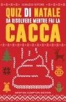 Ignazio Sifone - Quiz di Natale da risolvere mentre fai la cacca