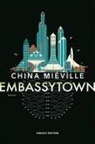China Miéville - Embassytown