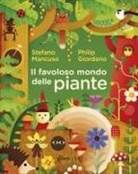 Philip Giordano, Stefano Mancuso - Il favoloso mondo delle piante