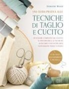 Dorothy Wood - Tecniche di taglio e cucito