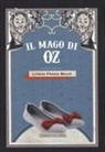 L. Frank Baum - Il mago di Oz