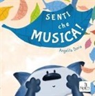 Angelita Doria - Senti che musica!