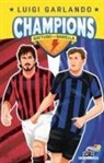 Luigi Garlando - Nicolò Barella vs Rino Gattuso. Champions