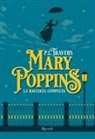P. L. Travers - Mary Poppins. La raccolta completa
