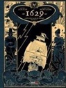 Xavier Dorison, Thimothée Montaigne - 1629... O dell'orrida vicenda dei naufraghi della Jakarta