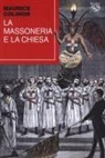 Maurice Colinon - La massoneria e la Chiesa