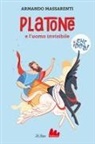 Armando Massarenti, Camilla Garofano - Platone e l'uomo invisibile