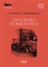 Anthony Berkeley - Uno sparo in biblioteca