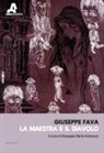 Giuseppe Fava, Giuseppe M. Andreozzi - La maestra e il diavolo